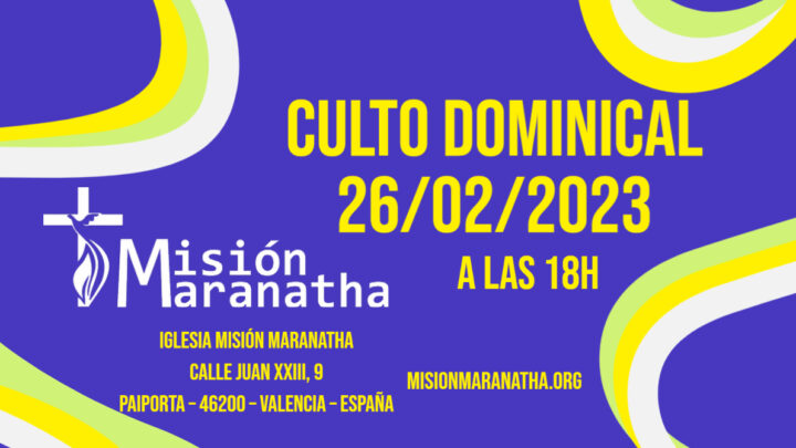 Culto Dominical en 26/02/2023 a las18h